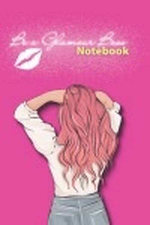 Be A Glamour Boss Notebook